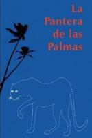 La Pantera De Las Palmas
