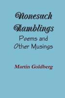 Nonesuch Ramblings: Poems and Other Musings