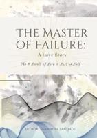The Master of Failure