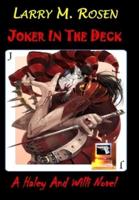 Joker In The Deck: A Haley And Willi Novel