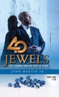 40 Jewels: Life Lessons From The Past 40 Years