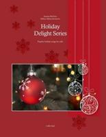 Holiday Delight Series