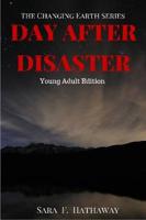 Day After Disaster: Young Adult Edition
