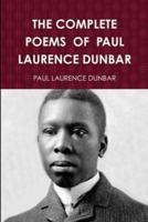 THE COMPLETE POEMS  OF  PAUL LAURENCE DUNBAR