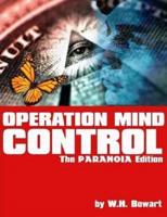 Operation Mind Control - The Paranoia Edition