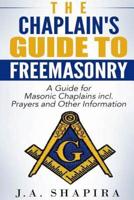 The Chaplain's Guide to Freemasonry