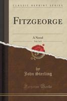 Fitzgeorge, Vol. 1 of 3