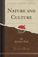 Nature and Culture (Classic Reprint)