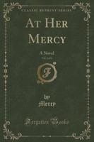 At Her Mercy, Vol. 2 of 3