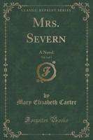 Mrs. Severn, Vol. 2 of 3