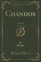 Chandos, Vol. 1 of 3