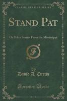 Stand Pat