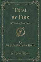 Trial by Fire