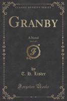 Granby, Vol. 1 of 3