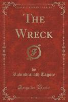 The Wreck (Classic Reprint)