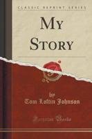 My Story (Classic Reprint)