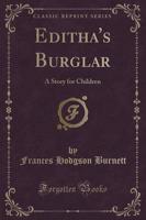 Editha's Burglar