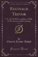 Reginald Trevor, Vol. 2 of 3