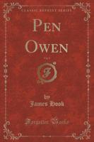 Pen Owen, Vol. 2 (Classic Reprint)