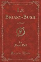Le Briary-Bush