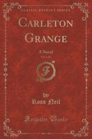 Carleton Grange, Vol. 1 of 3