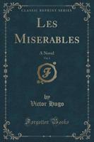 Les Miserables, Vol. 1