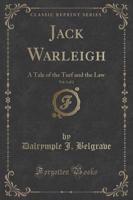 Jack Warleigh, Vol. 1 of 2