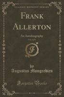 Frank Allerton, Vol. 2 of 3