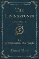 The Livingstones, Vol. 3 of 3