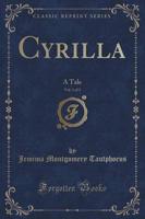 Cyrilla, Vol. 1 of 3