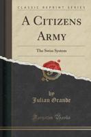 A Citizens Army