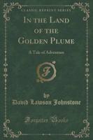 In the Land of the Golden Plume