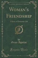 Woman's Friendship