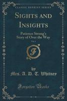 Sights and Insights, Vol. 1