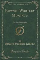 Edward Wortley Montagu, Vol. 3 of 3