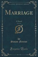 Marriage, Vol. 1 of 2