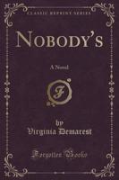 Nobody's