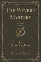 The Wyvern Mystery, Vol. 1 of 3