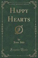 Happy Hearts (Classic Reprint)