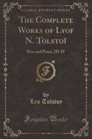 The Complete Works of Lyof N. Tolstoï¿½