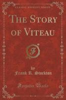 The Story of Viteau (Classic Reprint)