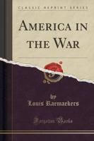 America in the War (Classic Reprint)
