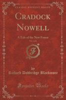 Cradock Nowell, Vol. 1 of 3