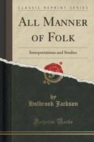 All Manner of Folk