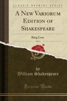 A New Variorum Edition of Shakespeare, Vol. 5