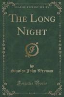 The Long Night (Classic Reprint)