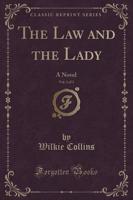 The Law and the Lady, Vol. 3 of 3