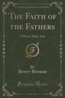 The Faith of the Fathers