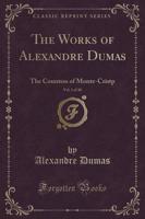 The Works of Alexandre Dumas, Vol. 1 of 30