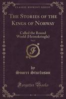 The Stories of the Kings of Norway, Vol. 2
